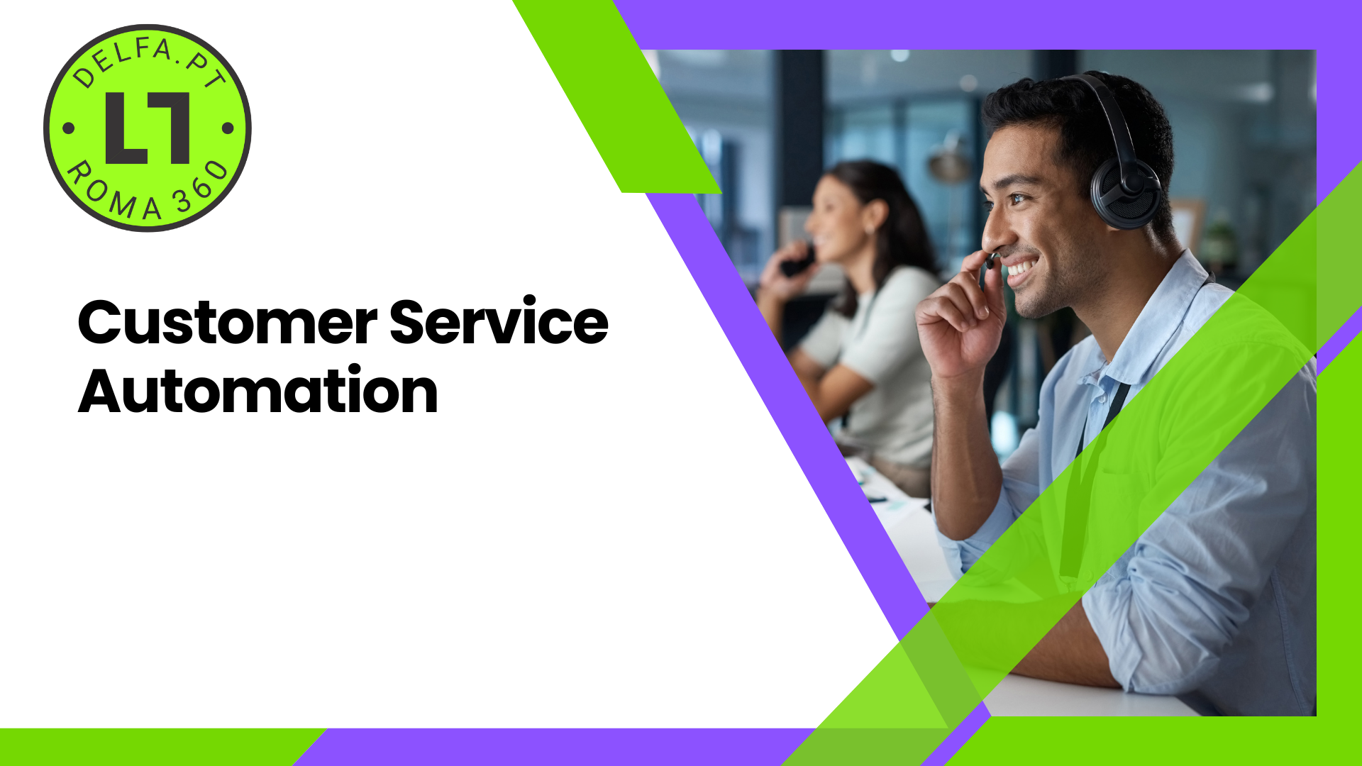 roma360 customer service automation